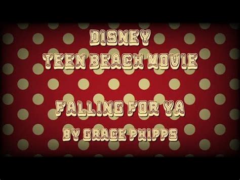 Disney Teen Beach Movie Falling For Ya Lyrics Youtube