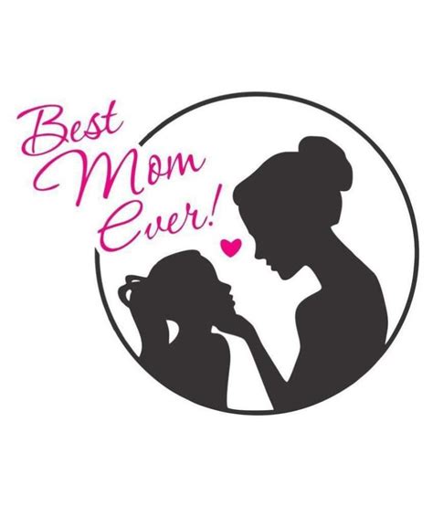Asmi Collection Best Mom Ever For Mothers Day Romance And Love Sticker