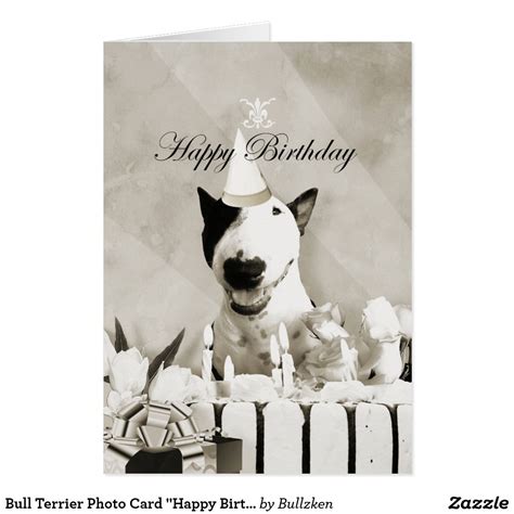 Bull Terrier Photo Card Happy Birthday Bull Terrier