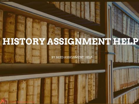 History Assignment Help