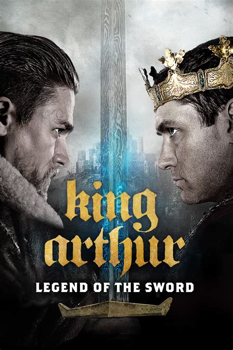 Le Roi Arthur La Légende Dexcalibur 2017 Cinefeelme