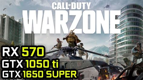 Call Of Duty Warzone Battle Royale On Rx 570 Gtx 1050 Ti 1650 Super
