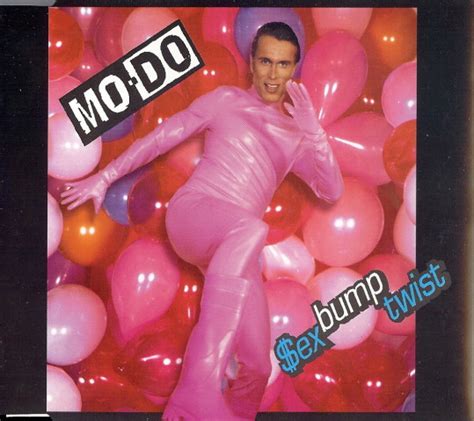 Mo Do Sex Bump Twist 1996 Cd Discogs