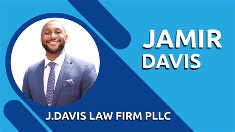 Jamir Davis Davis Law Firm PLLC Legal Soft Testimonial YouTube
