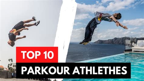 Top 10 Parkour Athletes In The World Youtube