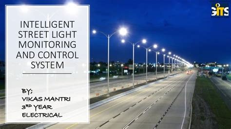 Intelligent Street Light Monitoring System