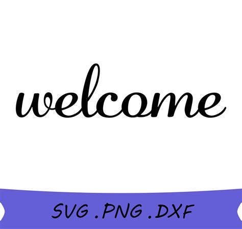 Welcome Svg Welcome Sign Svg Welcome Cut File Front Door Etsy