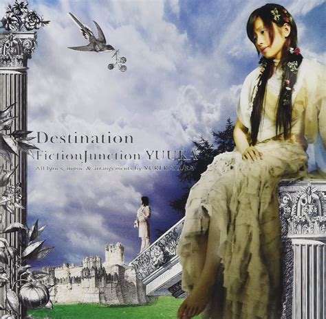 FictionJunction YUUKA - Destination (1st Album) Download MP3 320K / FLAC DL ZIP/RAR DL
