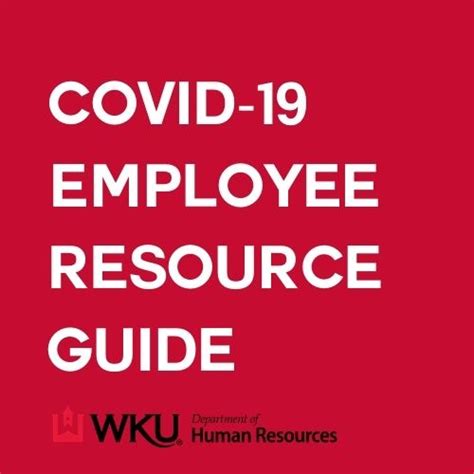 Covid 19 Employee Resource Guide Western Kentucky University