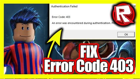 How To Fix Roblox Error Code 403 Fix Roblox Authentication Failed