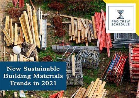 New Sustainable Building Materials Trends In 2021 Pro Crew Schedule