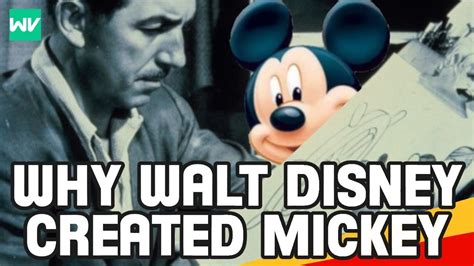 Why Did Walt Disney Create Mickey Mouse Discovering Disney History