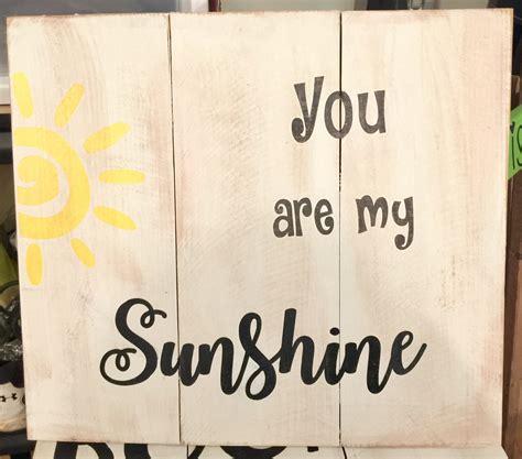 You Are My Sunshine Wood Sign X In Available In Etsy