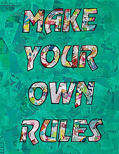 Amy Smith Make Your Own Rules Magazine Collage Acrylic And Spray