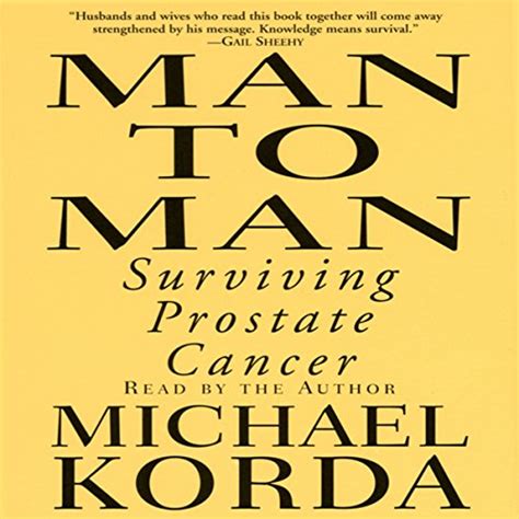 Amazon Com Man To Man Surviving Prostate Cancer Audible Audio Edition Michael Korda