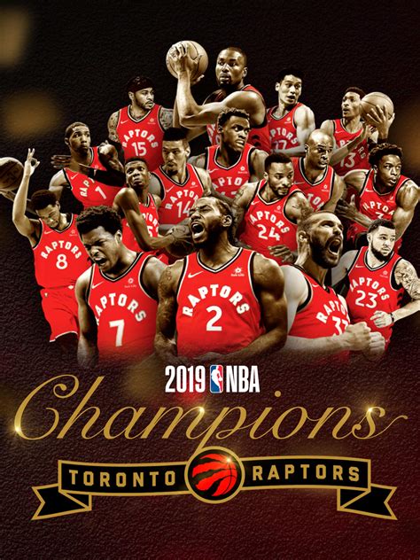 Watch 2019 Nba Champions Toronto Raptors Prime Video