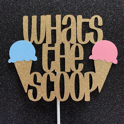Whats The Scoop Gender Reveal Cake Topper Ice Cream Etsy