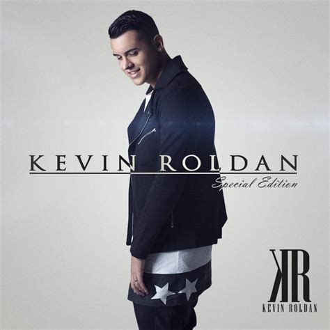 Kevin Roldán Kevin Roldán Special Edition Ep Lyrics And Tracklist