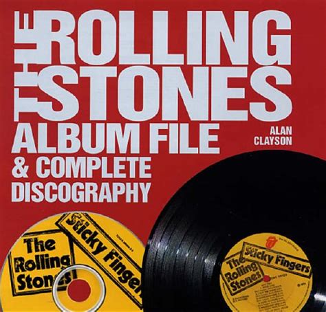 The Rolling Stones Album File And Complete Discography 9781844034949