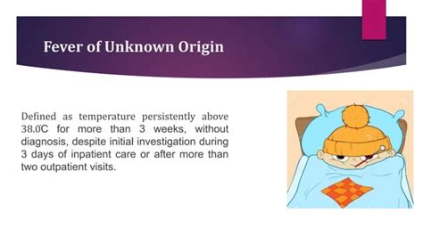 Approach To A Patient With Fever Of Unknown Origin Ppt