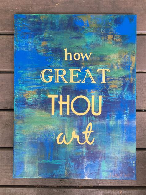 How Great Thou Art Shelley West Art Redemptive Artistry