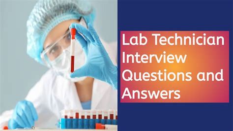 Lab Technician Interview Questions And Answers Youtube