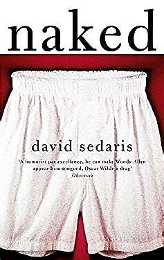 Naked Paperback David Sedaris 9780349119779 EBay