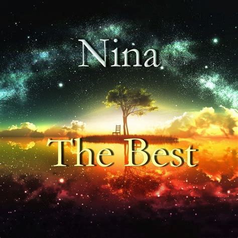 Nina The Best Releases Reviews Credits Discogs