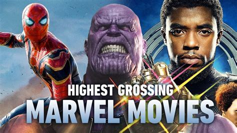 The 10 Highest Grossing Marvel Movies Of All Time Ign