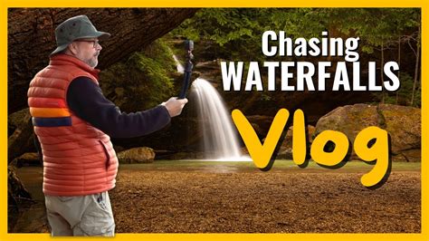 Chasing Waterfalls Landscape Photography Vlog Youtube