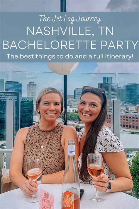 Nashville Bachelorette Party A Complete Guide And A Full Itinerary