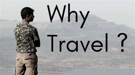 Why Should We Travel Youtube