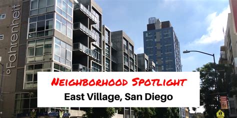East Village Neighborhood Spotlight San Diego Premier Property
