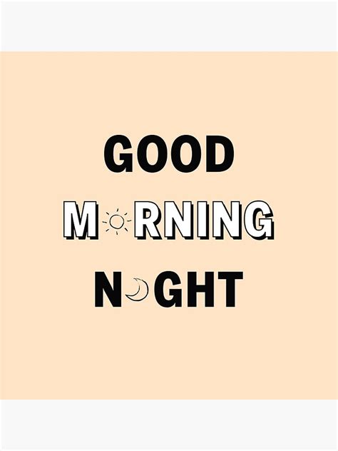 Good Morningnight Beige Poster For Sale By Imiuzangela Redbubble