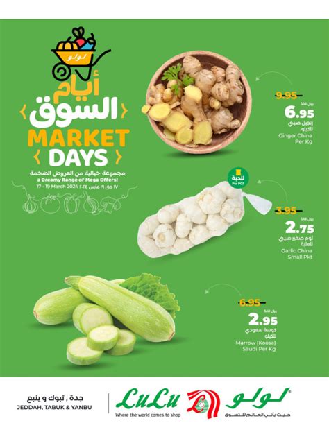 Fresh Market Days Jeddah Tabuk And Yanbu From Lulu Until 19th March