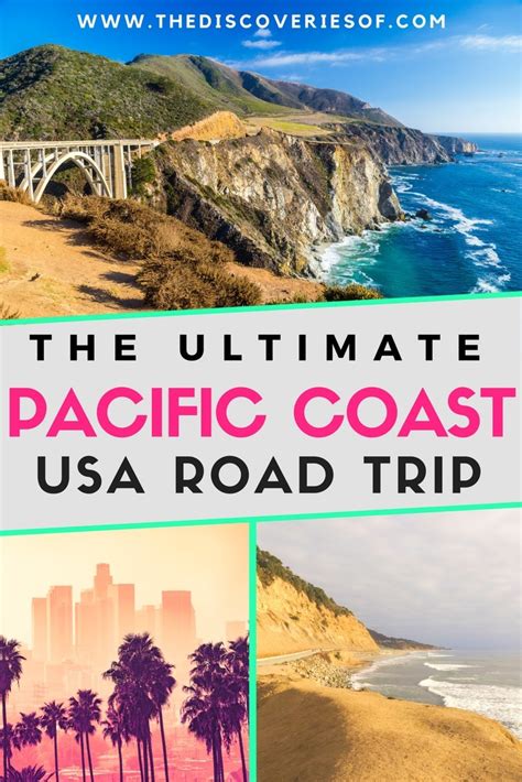 The Ultimate West Coast Usa Road Trip Guide — The Discoveries Of