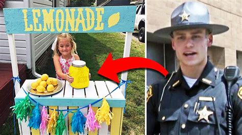 Policeman Buys A Drink At This Girl S Lemonade Stand He Comes Back 1 Day Later With The Most
