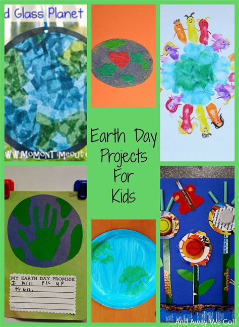 And Away We Go Earth Day Projects For Kids