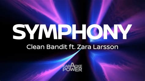 Symphony Clean Bandit Ft Zara Larsson Karaoke Version Youtube