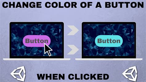 Changing The Color Of A Button When It Is Clicked In Unity Youtube