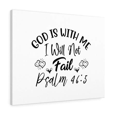 Scripture Canvas God Is With Me Psalm 465 Christian Bible Verse