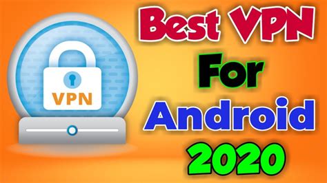 Best Free Vpn Apps For Android Mobile 2020 Best Free Vpn For Android