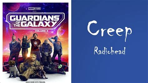 Creep Radiohead Guardians Of The Galaxy Vol 3 Soundtrack Audio