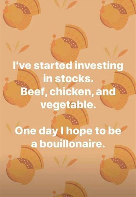 Ive Started Investing In Stocks Beef Chicken And Vegetable One Day