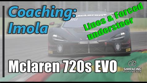 Coaching Imola McLaren 720s EVO Assetto Corsa Competizione YouTube