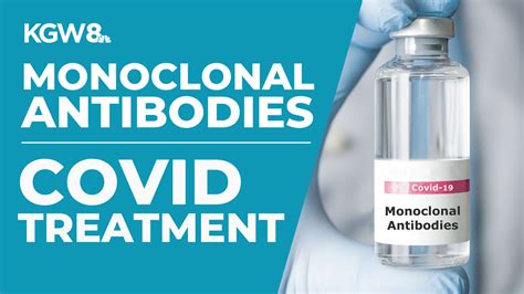 Hospitals Use Monoclonal Antibodies To Fight Covid 19