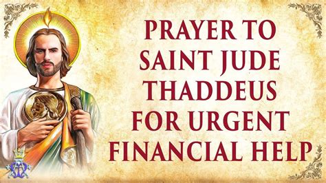 Prayer To Saint Jude Thaddeus For Urgent Financial Help Artofit