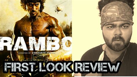 Rambo Rambo Remake First Look Review Tiger Shroff Youtube