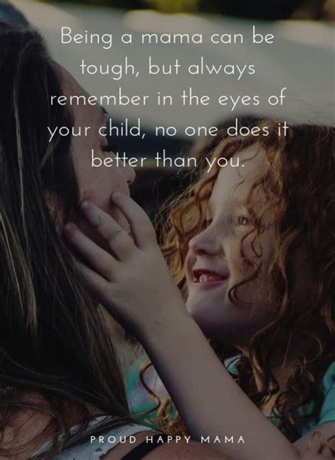 75 Inspirational Motherhood Quotes About A Mothers Love For Her Children