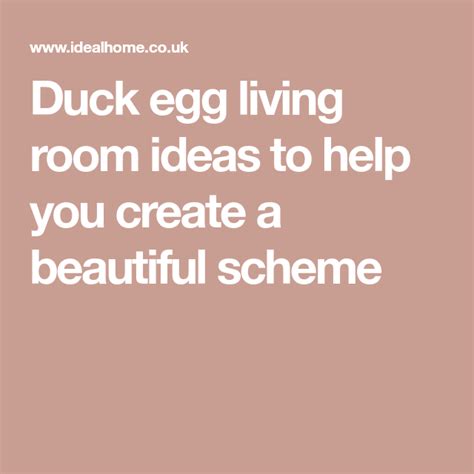Duck Egg Living Room Ideas To Help You Create A Beautiful Scheme Duck